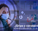 ¿Gripe o Covid-19? Aprende a diferenciar los síntomas